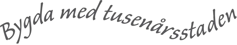 Bygda med tusenårsstaden